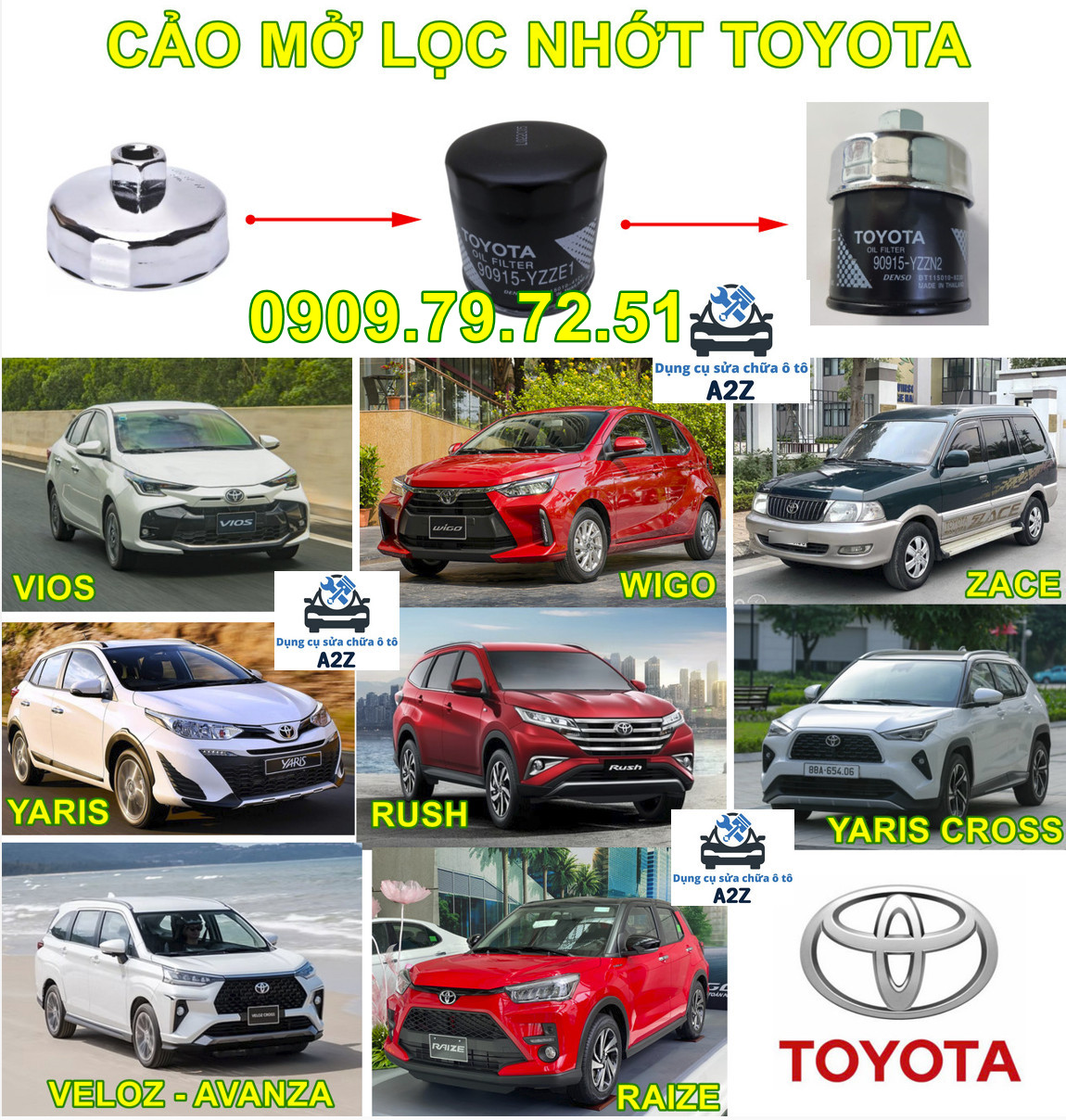 Cảo mở lọc nhớt xe Toyota Vios Wigo Yaris Rush Avanza Zace Veloz Cross
